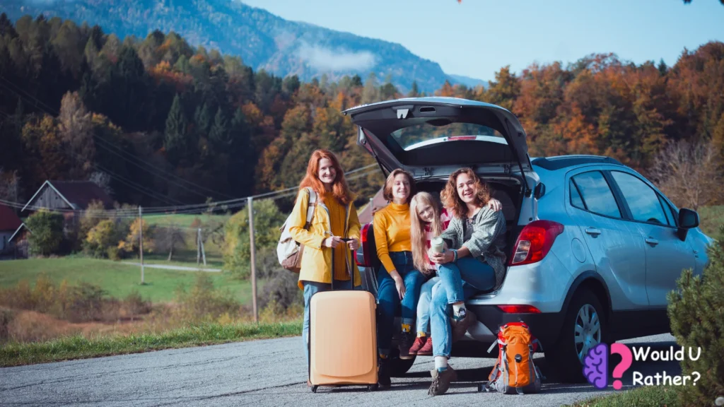 Would You Rather Road Trip Questions